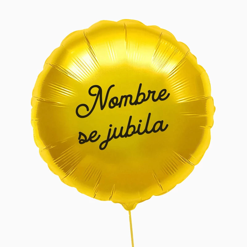 Inspiracion con Globo Foil Redondo Ø 59 cm Oro 'Nombre se Jubila' Personalizado